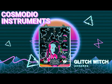 Cosmodio Instruments Glitch Witch