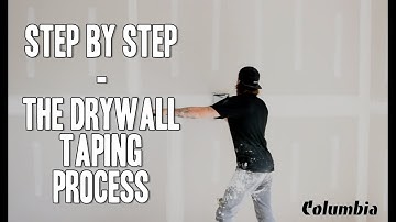 Step by Step  - The Drywall Taping Process