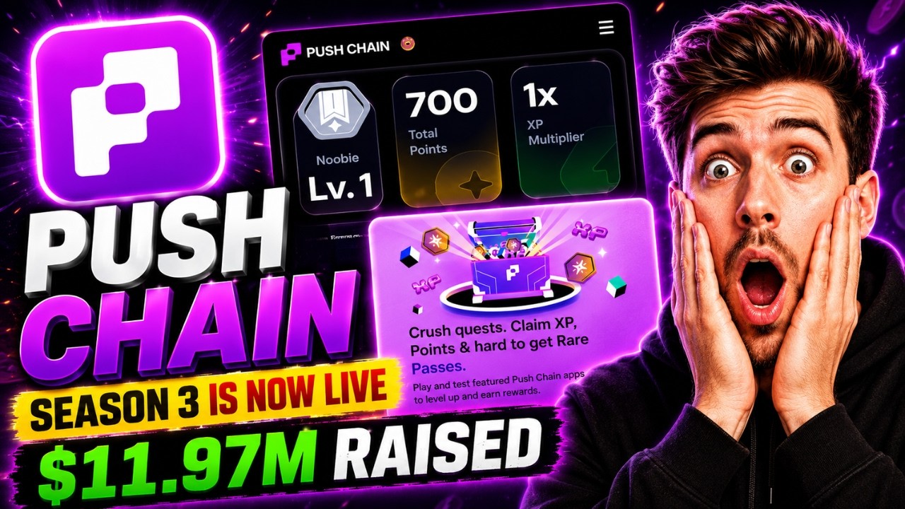 Push Chain Testnet Airdrop | Season 3 Is Live | $11.97M Funding...
