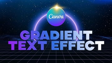 The Fastest & Easiest Way to Create Gradient Text Effect In Canva