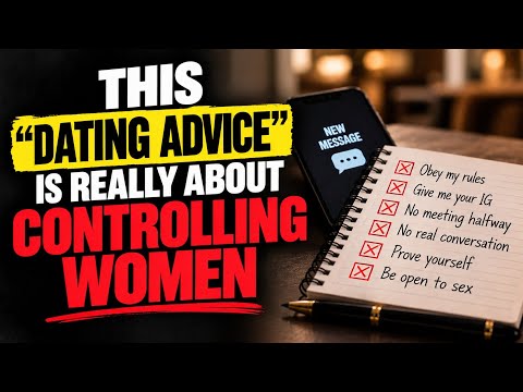 The Dating Advice That Turns Women Into Obedience Tests