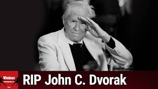 The Columnist Savant - Reflecting on John C. Dvorak’s Influence & Impact screenshot 5