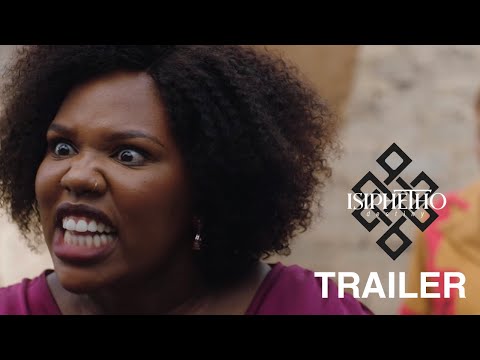 Trailer | Isiphetho - Destiny