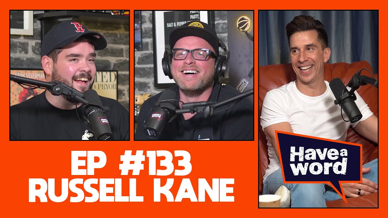 Russell Kane Have A Word Podcast 133 YouTube russell-kane-have-a-word-podcast-133-youtube
