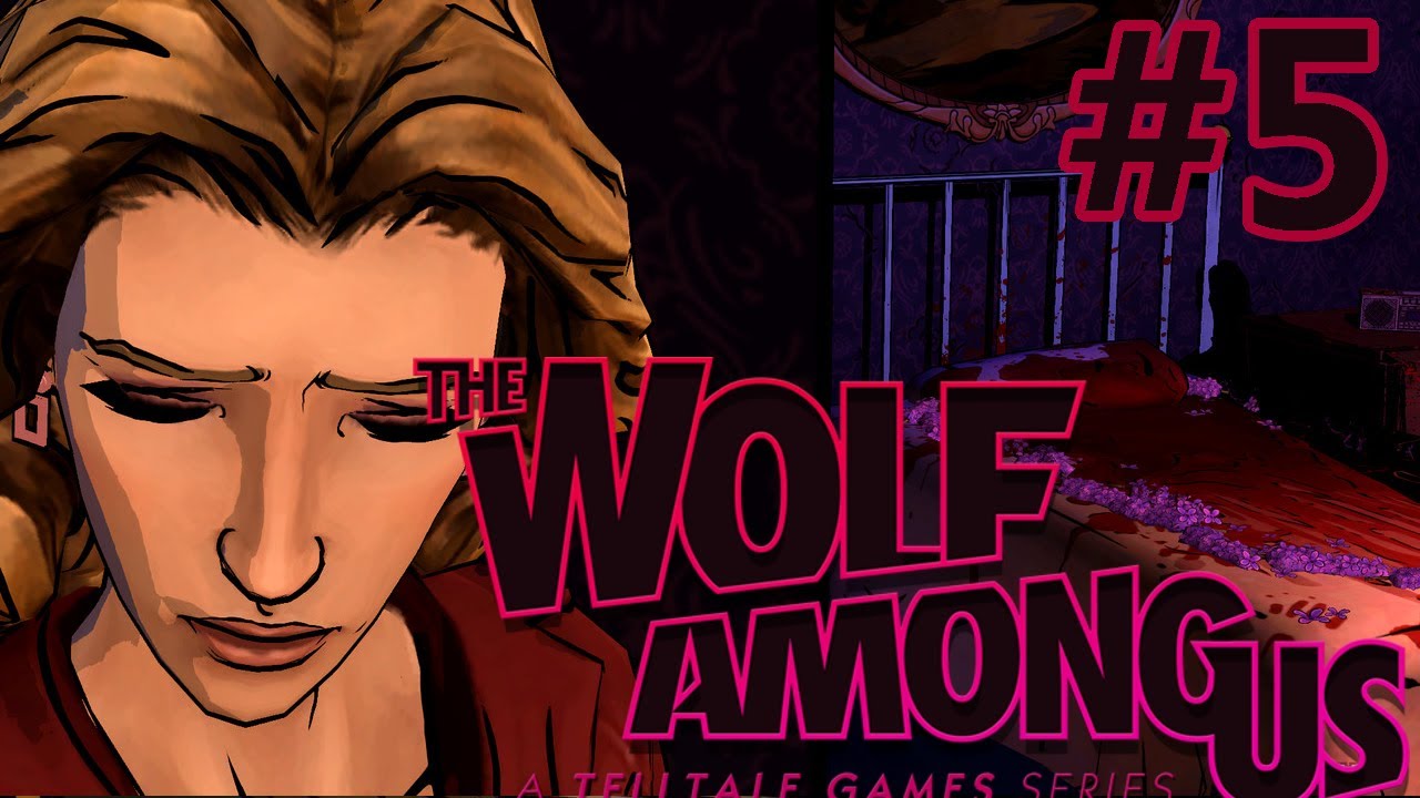 The Wolf Among Us Episode 2 Smoke and Mirrors Playthrough Pt. 5