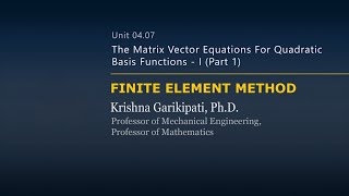 The Matrix Vector Equations for Quadratic Basis Functions - 3 - Part 1