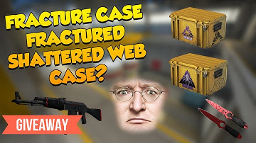 CS:GO FRACTURE CASE EFFECT ON SHATTERED WEB CASE