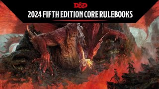 What are the 2024 Fifth Edition Core Rulebooks? | D&D