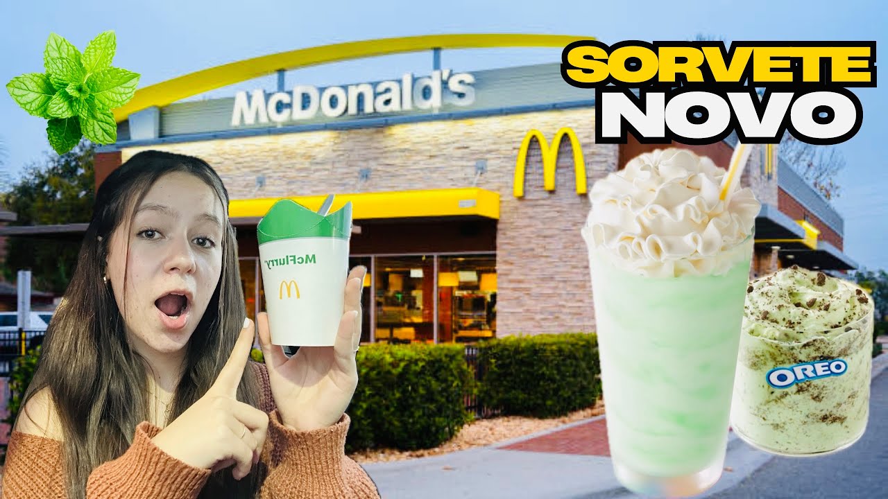 EXPERIMENTANDO O NOVO SORVETE DO MC DONALDS - YouTube