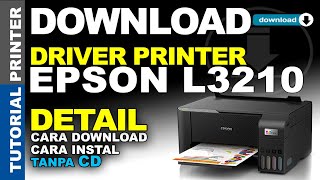 Cara Terbaru Install Printer Epson L3210 Tanpa CD Driver | Download Dan Instal Driver Epson L3210