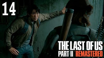 The Last of Us Part II (Remastered) ~ Part 14