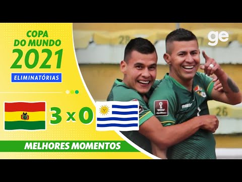 BOLÍVIA 3 X 0 URUGUAI | MELHORES MOMENTOS | 14ª RODADA ELIMINATÓRIAS DA COPA | ge.globo