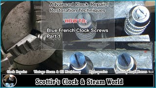 How to blue French clock parts - Part 1 #ScottiesClockWorld