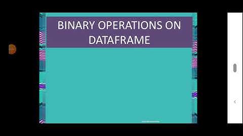 Binary operations on Dataframe