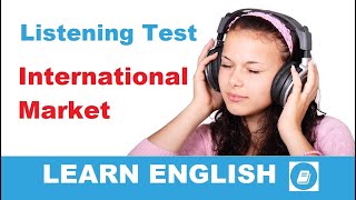 International Market - Elementary Listening Test