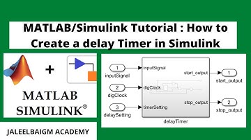 How to Design Simple DelayTimer using Matlab/Simulink|| DelayTimer