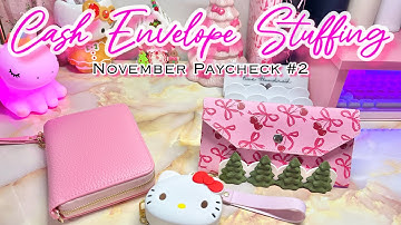 CASH ENVELOPE STUFFING NOVEMBER PAYCHECK #2 | #cashenvelopesystem  #cashbudgetingmethod