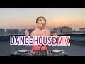 Dance house mix 2023