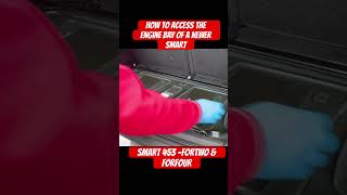 How to access the engine bay of newer Smart car models 453 #fortwo #forfour #453 #enginebay #service