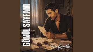 Gönül Sayfam - Fatih Güneşliler