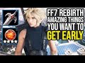 Final Fantasy 7 Rebirth Tips And Tricks - Amazing Things You Want To Get Early (FF7 Rebirth Tips)