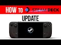 How to update steam deck Steam OS?
