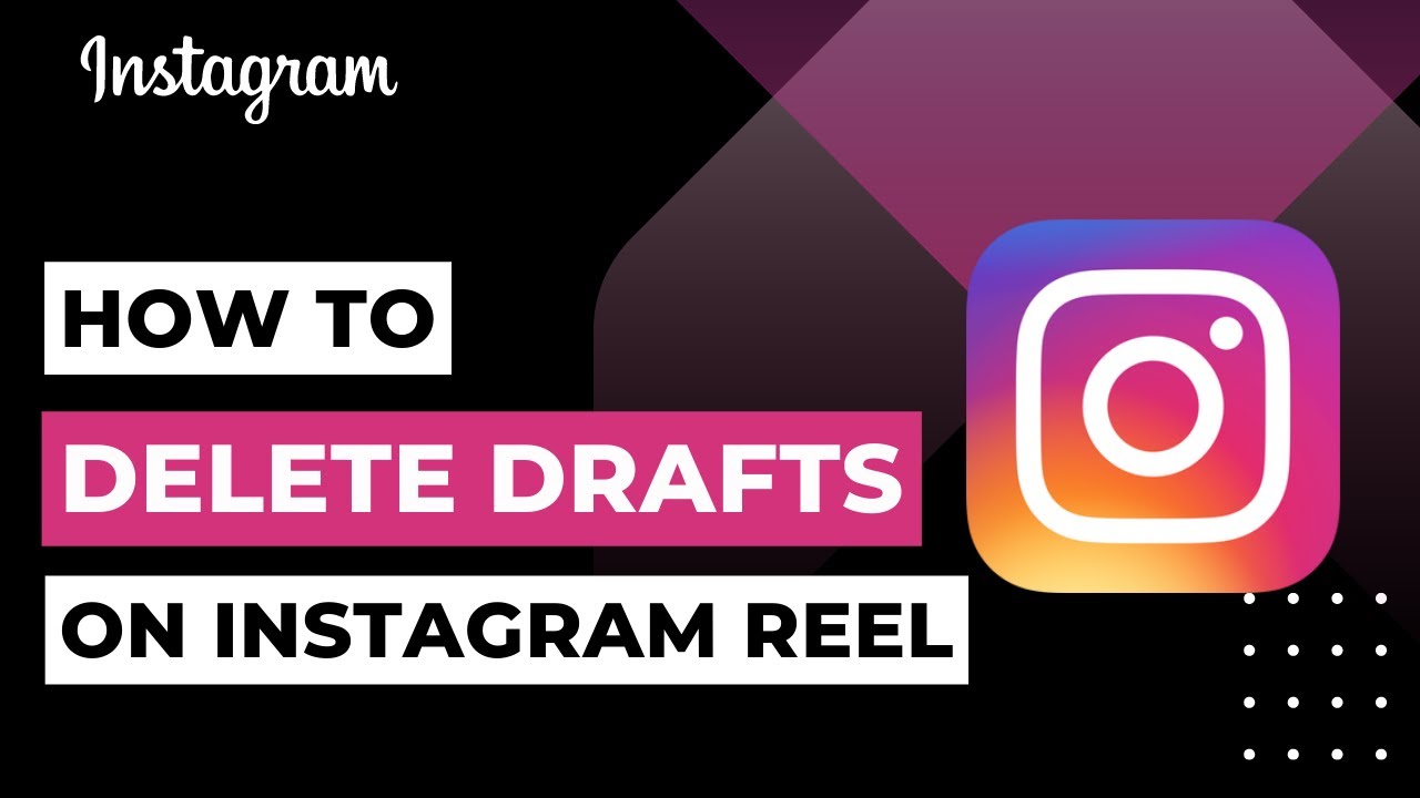 How To Delete Drafts On Instagram Reel | 2023