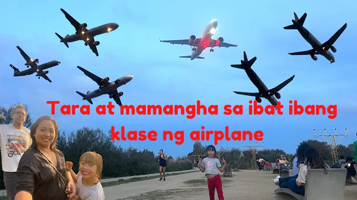 Tara at mamangha sa ibat ibang klase ng airplanes/...