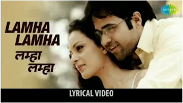 Lamha Lamha Lyrics _ Gangster _ Hindi Film Song _ Abhijeet Bhattacharya, Sunidhi Chauhan