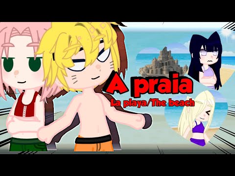 A PRAIA | • CURTA • {EN/ES/PT} | Gacha Naruto