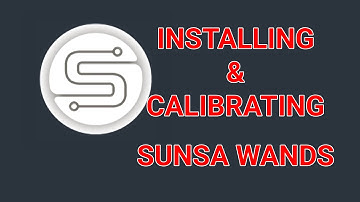 Set up and Install - SUNSA wand
