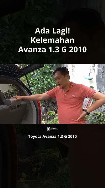 Ada Lagi! Kelemahan Toyota Avanza 1.3 G 2010 | #shorts #viral #review