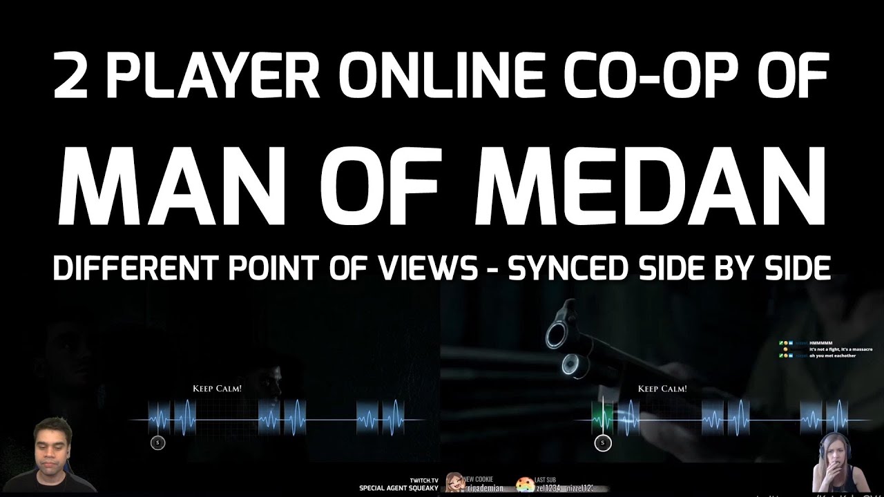 Let's play Man of Medan - 2 player online co-op side by side with @KajaKeks - YouTube