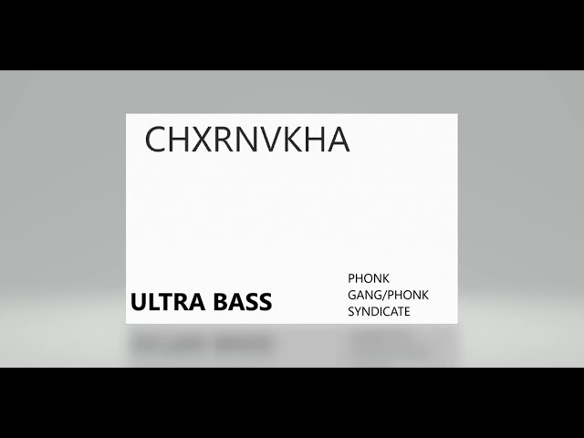 CHXRNVKHA-PHONK GANG/PHONK SYNDICATE class=