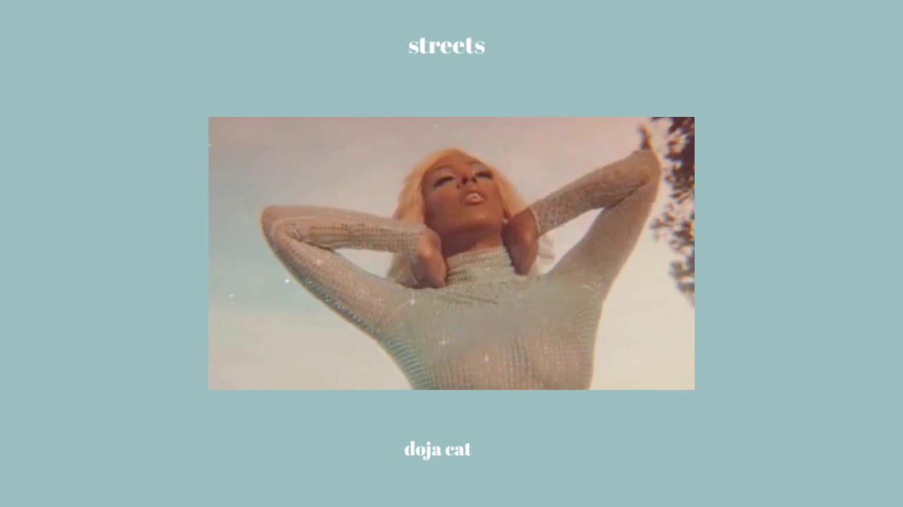 streets - doja cat (slowed + muffled)