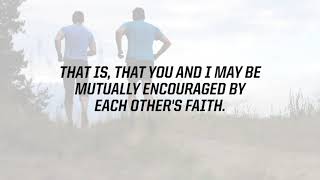 Romans 1:11-12