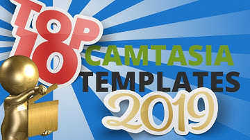 Top Ten Camtasia Templates 2019 - Camtasia Transitions, Lower Thirds, Text FX, Intros and More...