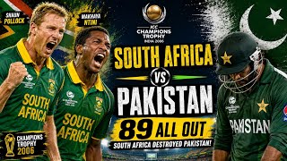 South Africa vs Pakistan Champions Trophy 2006 🏆 | From 42/5 to a 124-run victory Unbelievable 🤯 screenshot 4
