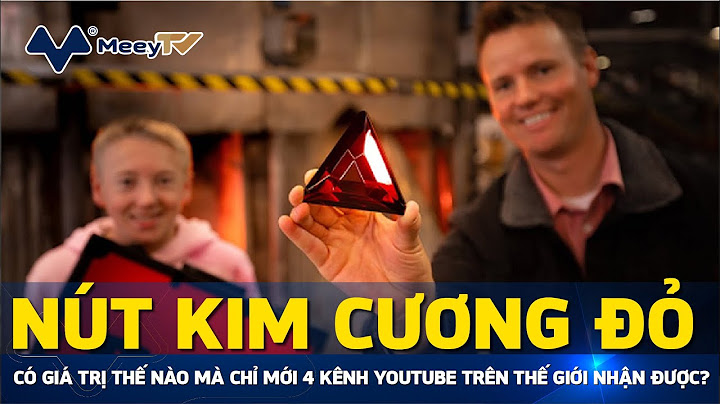 Nút kim cương youtube là bao nhiêu sub năm 2024