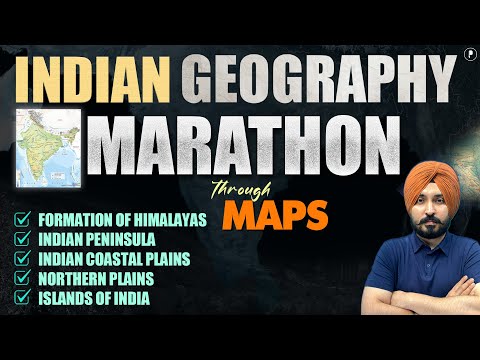 Complete Indian Geography Through Maps | Indian Geography Marathon