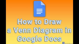 How to Draw a Venn Diagram in Google Docs