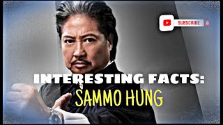 Celebrity INTERESTING FACTS / SAMMO HUNG. Profile