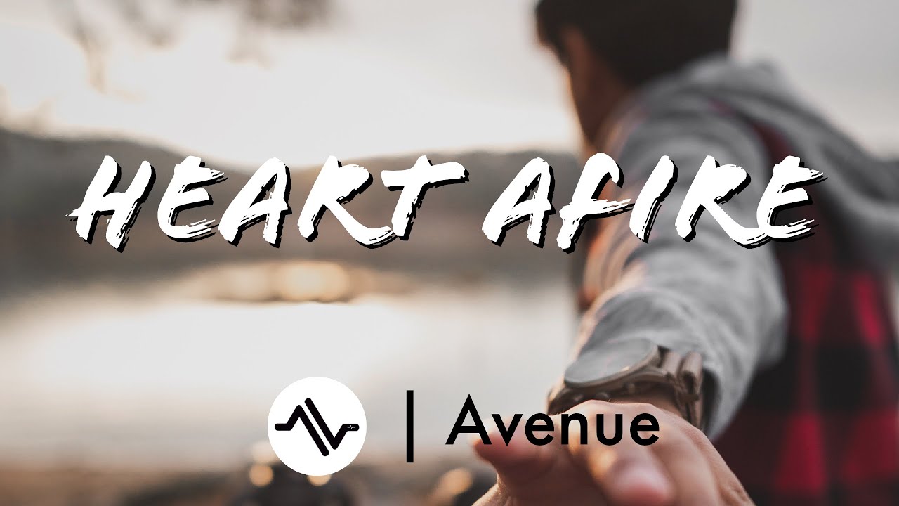 Defqwop - Heart Afire feat. Strix | Avenue - Music Without Limitations ...