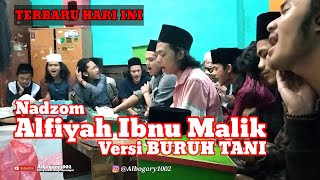 Nadhom ALFIYAH IBNU MALIK VERSI NADA BURUH TANI (kamis malam waktunya nadzoman)