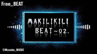 MAKILIKILI BEAT || BOTSWANA INSTRUMENTAL.