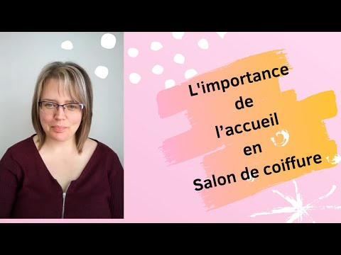 L’accueil en Salon de coiffure