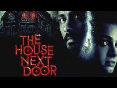 The house next door full movie ||  the house next door horror movie