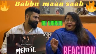Reaction With Mom | Bhari Mehfil (Full Video) | Babbu Maan | Latest Hindi Songs 2022 | Kunaal Vermaa