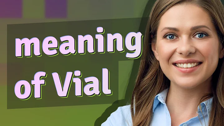 Vial | meaning of Vial