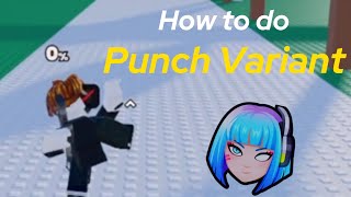Project Smash How To Do The Punch Variant For Cyberpunk (Tutorial)